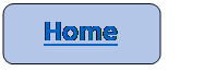 Rectangle: Rounded Corners: Home